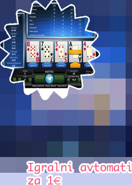 Poker avtomati za 1€ bonusi