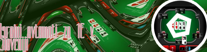 Poker avtomati za 5€ v Sloveniji